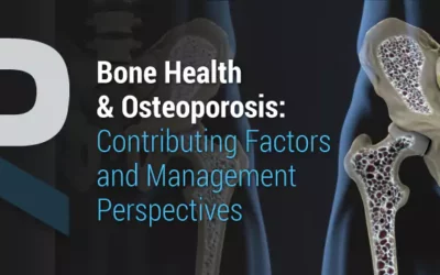 BONE HEALTH & OSTEOPOROSIS